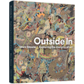 Outside in: Exploring the margins of art